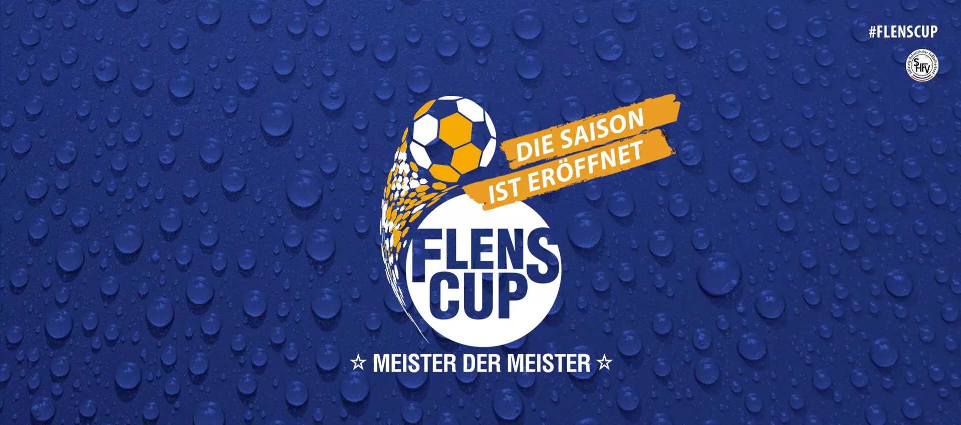Logo vom FLENS-Cup Meister der Meister, auf dem steht das die Saison anfängt.
